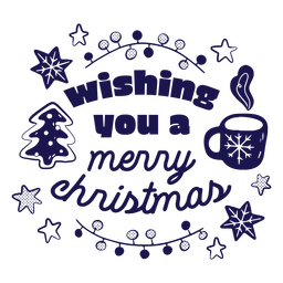 Christmas wishes monochromatic quote PNG Design Transparent PNG