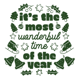 Christmas monochromatic quote wonderful time PNG Design Transparent PNG