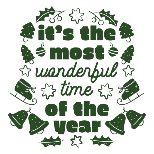 Christmas monochromatic quote wonderful time PNG Design