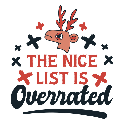 The nice list is overrated PNG Design