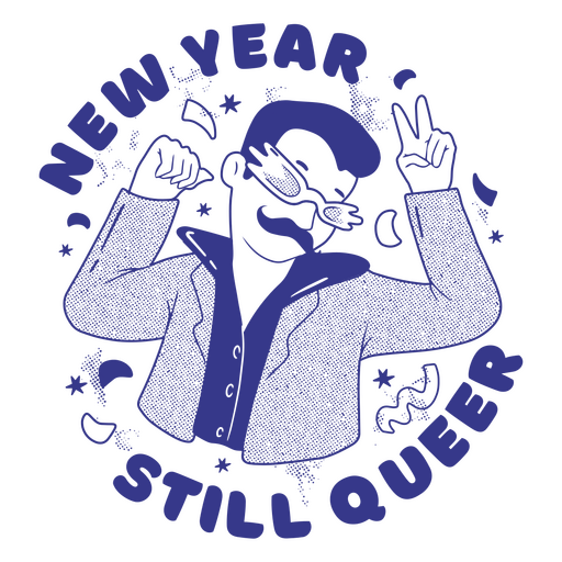 Diseño de cita de año nuevo todavía queer. Diseño PNG