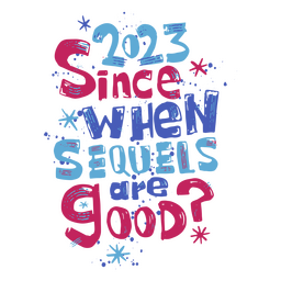 New year doodle quote sequels 2023 PNG Design