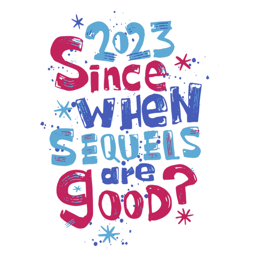 New year doodle quote sequels 2023 PNG Design