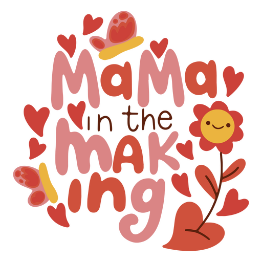 Mama in the making lettering design PNG Design