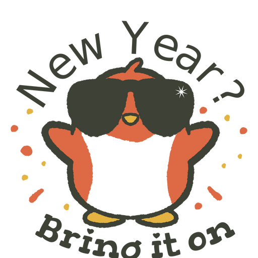 New year bring it on bird design PNG Design