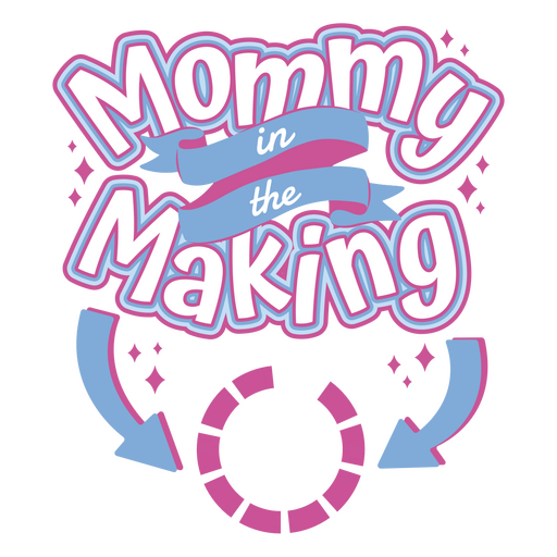 Mommy in the making quote PNG Design