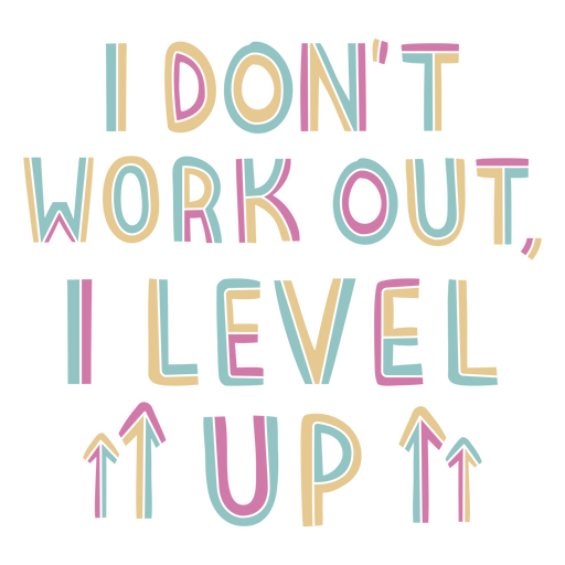 Level up flat quote PNG Design