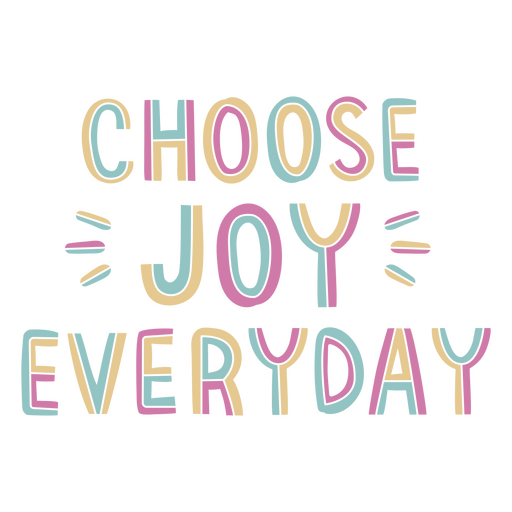 Choose joy flat quote PNG Design