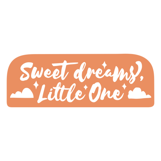 Etiqueta con la cita Dulces sueños pequeño Diseño PNG