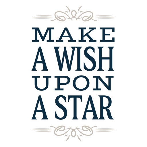 Make a wish upon a star PNG Design