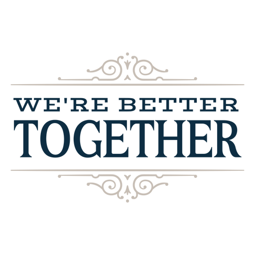 Logotipo de "Estamos mejor juntos" Diseño PNG