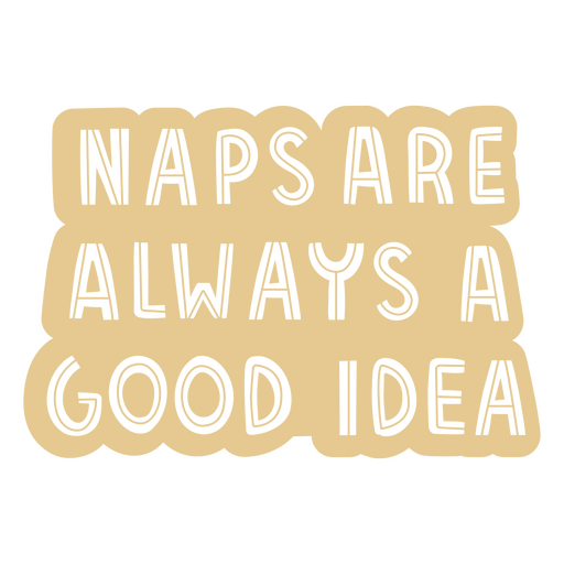 Naps citação monocromática Desenho PNG