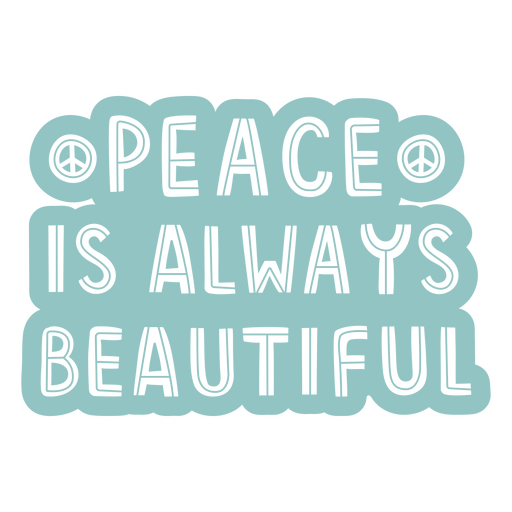 Peace beautiful monochromatic quote PNG Design