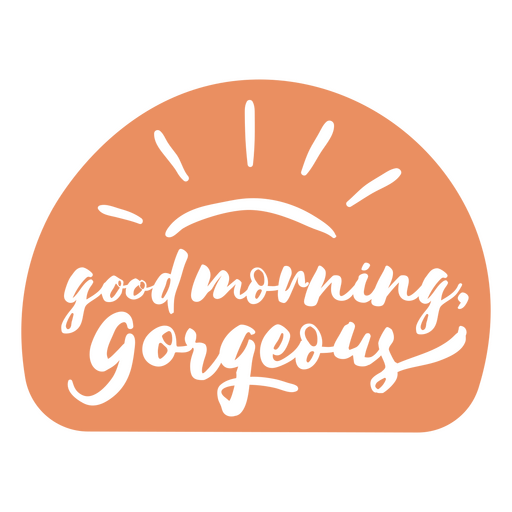 Guten Morgen, wunderschöner Aufkleber PNG-Design