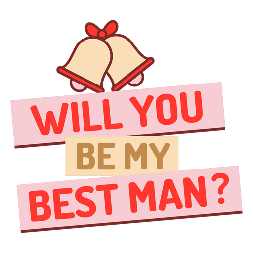 Will you be my best man? wedding PNG Design