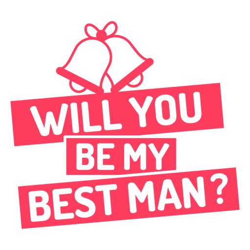 Will you be my best man? PNG Design