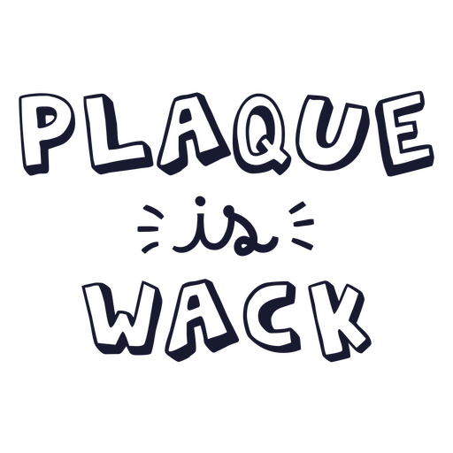 Plaque is wack quote PNG Design
