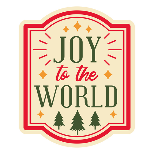 Joy to the world sticker PNG Design