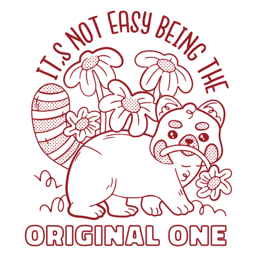 It's not easy being the original one PNG Design