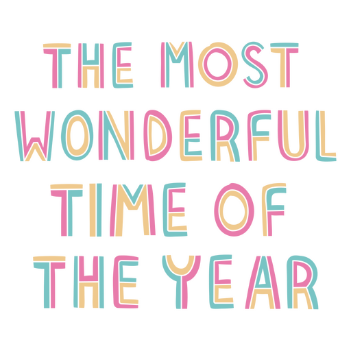 The most wonderful time of the year colorful PNG Design