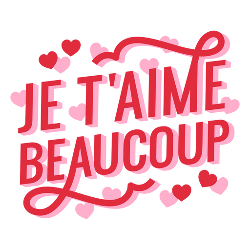 Valentinstag ? je t&#39;aime beaucoup PNG-Design