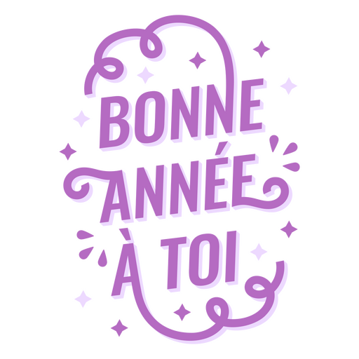 Bonne annee a toi französischer Schriftzug PNG-Design