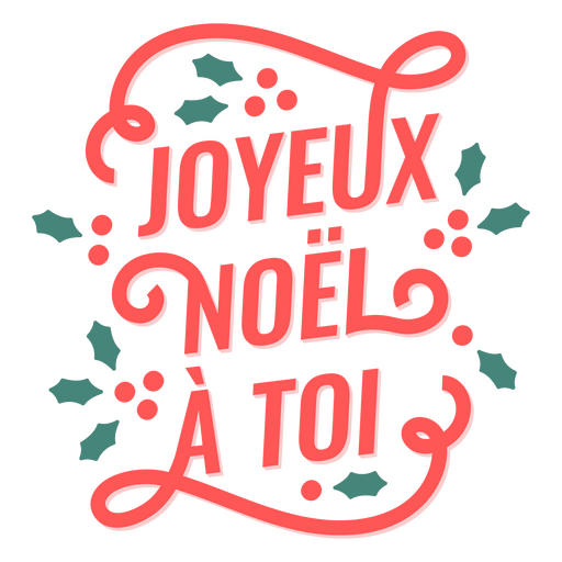 Joyeux Noel A Toi Zitat Weihnachten PNG-Design
