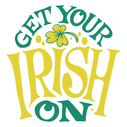 Get your irish on PNG Design