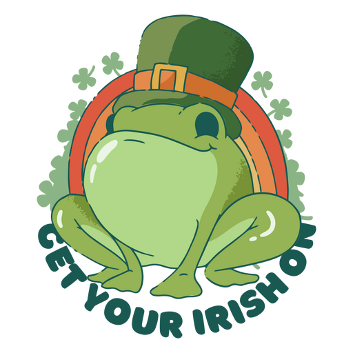 Frog wearing a shamrock hat and saying get your irish on PNG Design