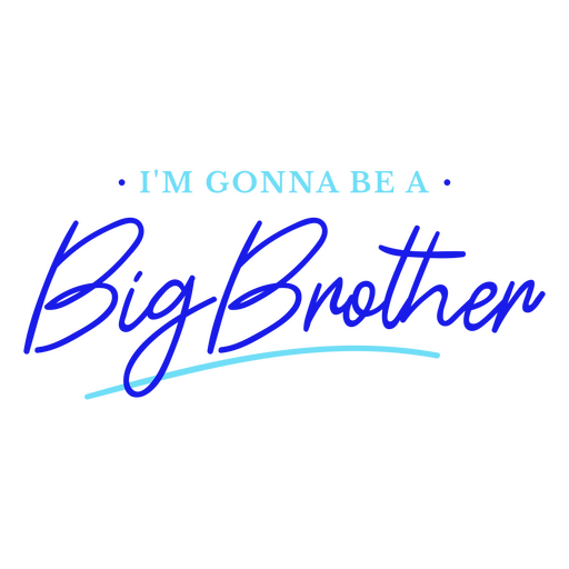 I'm gonna be a big brother PNG Design