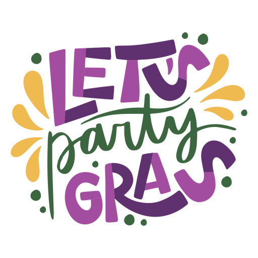 Let's party grass PNG Design