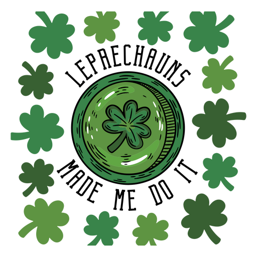 St. Patrick&#39;s Day-Münze, umgeben von Kleeblättern PNG-Design