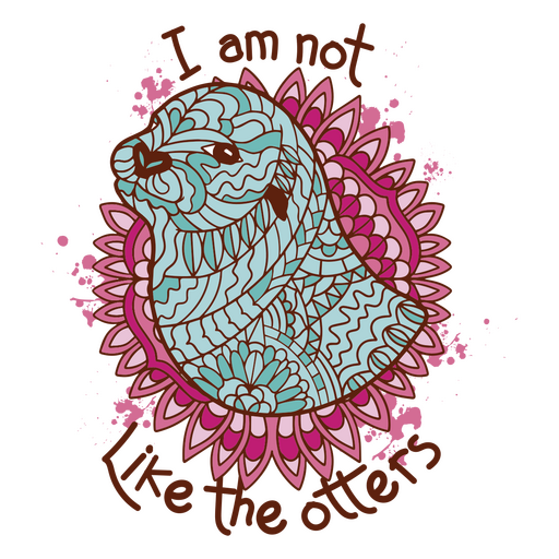 Ich bin nicht wie das Otter-Mandala PNG-Design