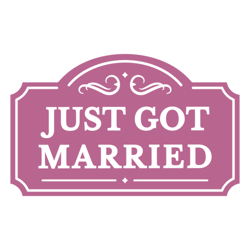 Schild ?Ich habe gerade geheiratet?. PNG-Design