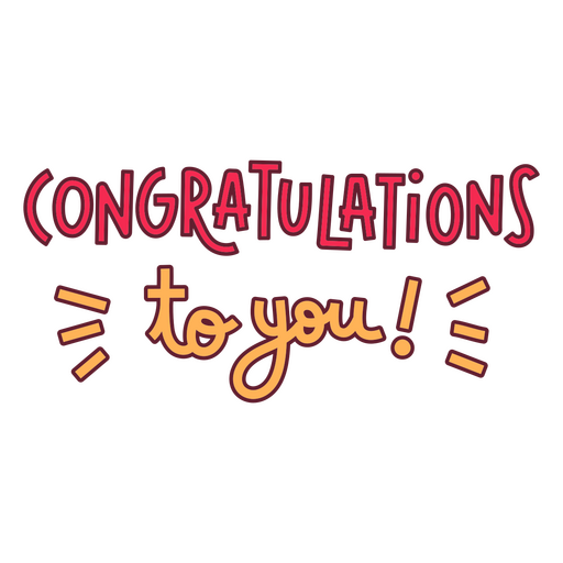 Congratulations to you red and yellow quote PNG Design