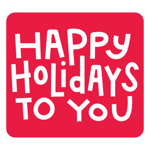 Happy holidays to you red sticker PNG Design