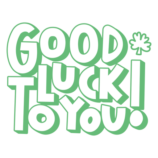 The words good luck to you in green PNG Design