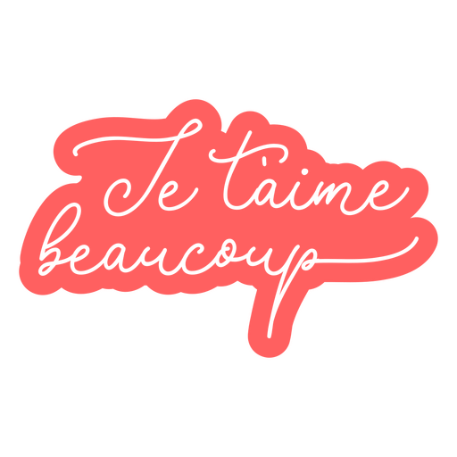 Je t'aime beaucoup red cursive cut out PNG Design