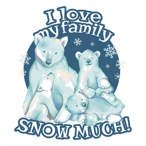 Amo a mi familia, muchos osos de nieve. Diseño PNG