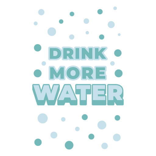 Die Worte trinken mehr Wasser PNG-Design