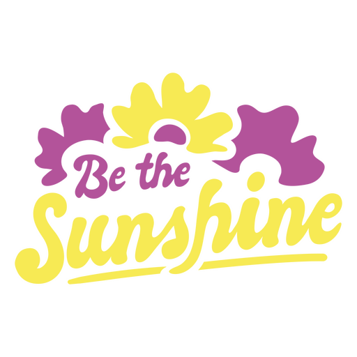 Be the sunshine logo PNG Design