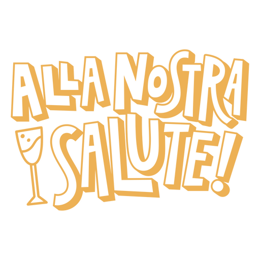 As palavras alla nostra saudação em amarelo Desenho PNG