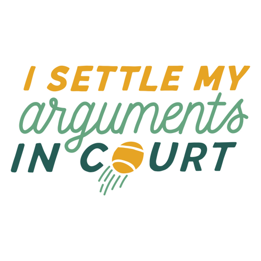 I settle my arguments in court PNG Design