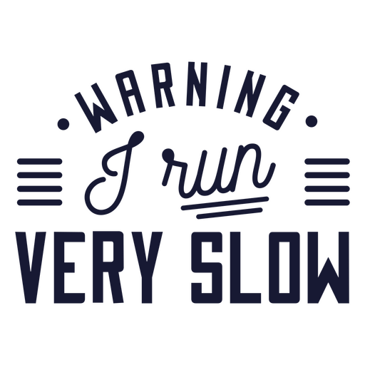 Warning i run very slow quote PNG Design