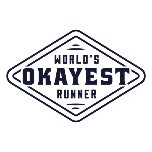 World's okayest runner badge PNG Design