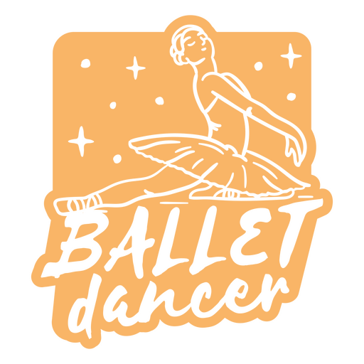 Ballerina dancer sticker with the words ballerina dancer PNG Design