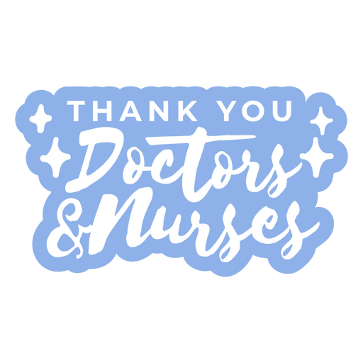 Thank you doctors and nurses sticker PNG Design