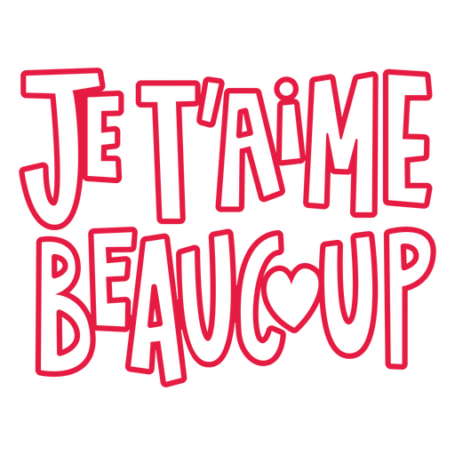 Je t&#39;aime beaucoup in roter Schrift PNG-Design