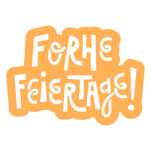 The words forhe feiertage in orange PNG Design