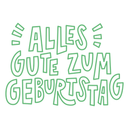 Words 'alles Gute Zum Geburtstag' In Green PNG & SVG Design For T-Shirts